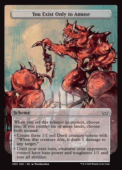 You Exist Only to Amuse (Full Art)