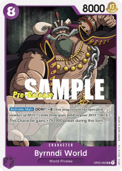 Byrnndi World (OP02-082)