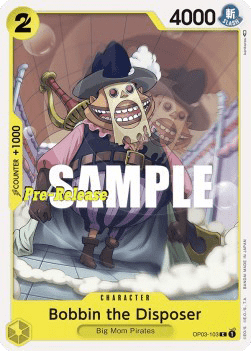 Bobbin the Disposer (OP03-103) 카드 이미지