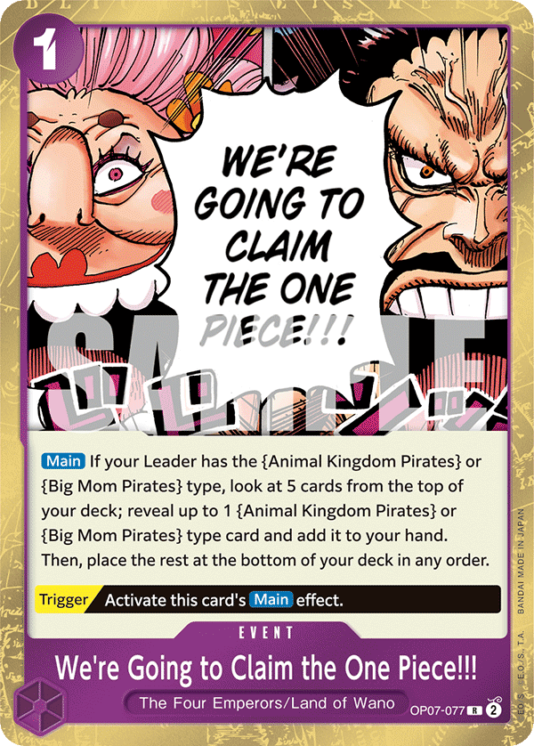We're Going to Claim the One Piece!!! (OP07-077) 카드 이미지