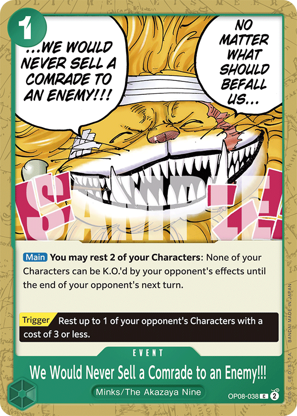We Would Never Sell a Comrade to an Enemy!!! (OP08-038) 카드 이미지
