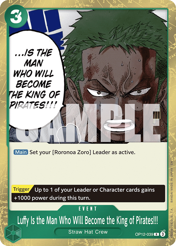 Luffy Is the Man Who Will Become the King of Pirates!!! (OP12-039)