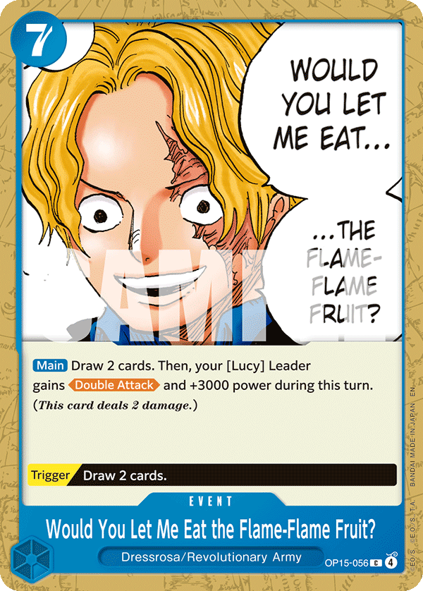 Would You Let Me Eat the Flame-Flame Fruit? (OP15-056)