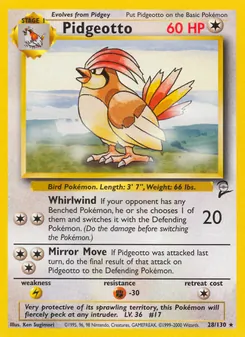 Pidgeotto [Whirlwind | Mirror Move]