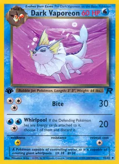 Dark Vaporeon [Bite | Whirlpool] 카드 이미지
