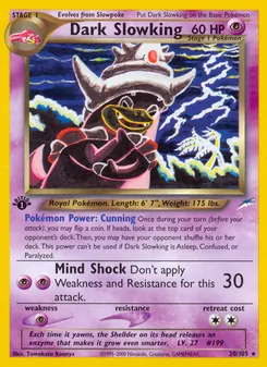 Dark Slowking [Cunning | Mind Shock] 카드 이미지