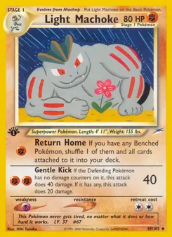 Light Machoke [Return Home | Gentle Kick]
