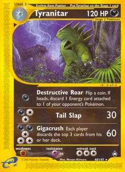 Tyranitar [Destructive Roar | Tail Slap | Gigacrush]