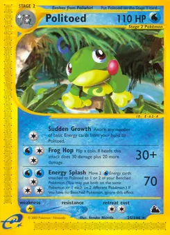 Politoed [Sudden Growth | Frog Hop | Energy Splash]