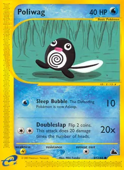 Poliwag [Sleep Bubble | Doubleslap] 카드 이미지