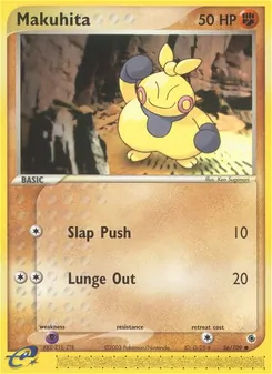 Makuhita [Slap Push | Lunge Out]