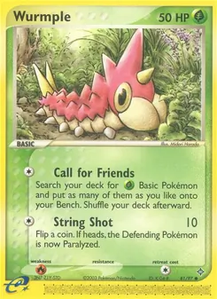 Wurmple [Call for Friends | String Shot]