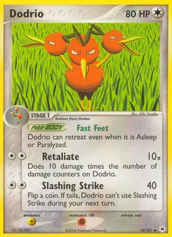 Dodrio [Fast Feet | Retaliate | Slashing Strike] 카드 이미지