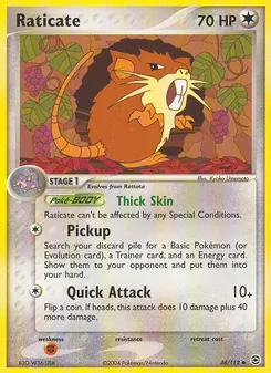 Raticate [Thick Skin | Pickup | Quick Attack]