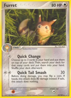 Furret [Quick Change | Quick Tail Smash] 카드 이미지