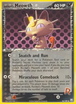 Rocket's Meowth [Snatch and Run | Miraculous Comeback]