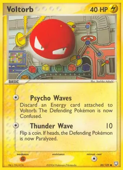 Voltorb [Psycho Waves | Thunder Wave]