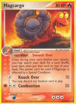 Magcargo [Smooth Over | Knock Over | Combustion]