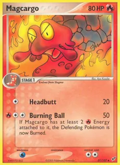 Magcargo [Headbutt | Burning Ball]