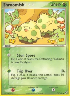 Shroomish [Stun Spore | Trip Over]