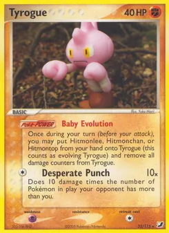 Tyrogue [Baby Evolution | Desperate Punch]