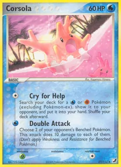 Corsola [Cry for Help | Double Attack]