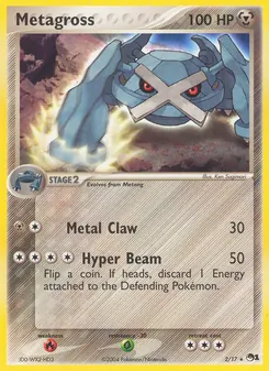 Metagross [Metal Claw | Hyper Beam]