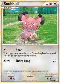 Snubbull [Roar | Sharp Fang] 카드 이미지