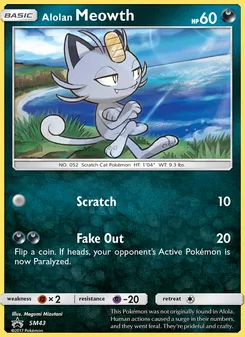 Alolan Meowth [Scratch | Fake Out] 카드 이미지