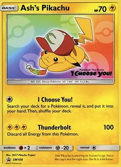 Ash's Pikachu [I Choose You! | Thunderbolt] 카드 이미지