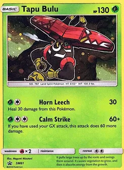 Tapu Bulu [Horn Leech | Calm Strike]