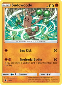 Sudowoodo [Low Kick | Territorial Strike]