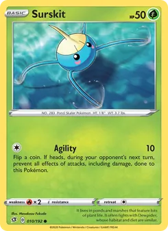 Surskit [Agility]
