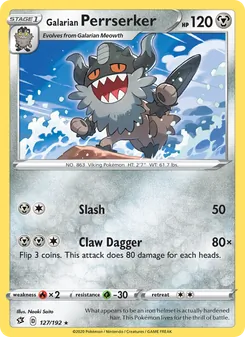 Galarian Perrserker [Slash | Claw Dagger] 카드 이미지