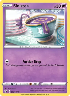 Sinistea [Furtive Drop]