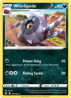 Whirlipede [Poison Sting | Rolling Tackle]