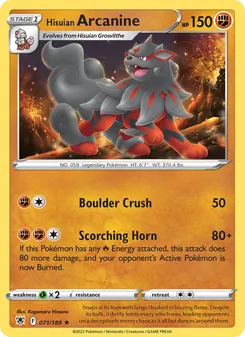 Hisuian Arcanine [Boulder Crush | Scorching Horn] 카드 이미지