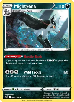 Mightyena [Hustle Bark | Wild Tackle] 카드 이미지