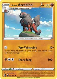 Hisuian Arcanine [Very Vulnerable | Sharp Fang] 카드 이미지