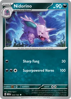 Nidorino [Sharp Fang | Superpowered Horns] 카드 이미지