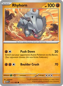 Rhyhorn [Push Down | Boulder Crush]