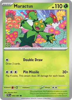 Maractus [Double Draw | Pin Missile]
