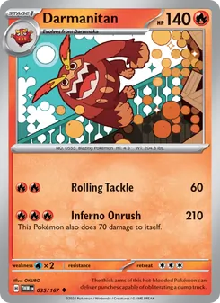Darmanitan [Rolling Tackle | Inferno Onrush] 카드 이미지