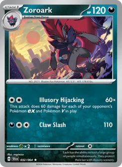 Zoroark [Illusory Hijacking | Claw Slash]