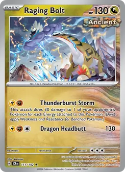 Raging Bolt [Thunderburst Storm | Dragon Headbutt]