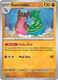 Gastrodon [Sticky Bind | Mud Shot] 카드 이미지