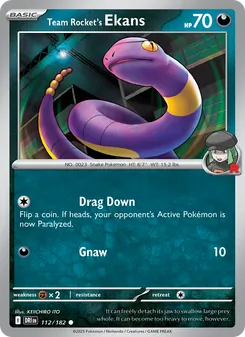 Team Rocket's Ekans [Drag Down | Gnaw]