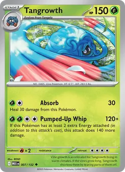 Tangrowth [Absorb | Pumped-Up Whip]