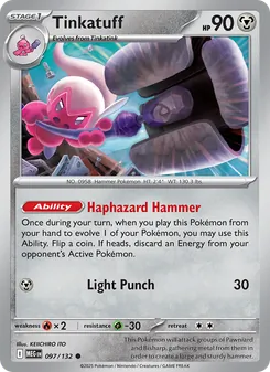 Tinkatuff [Haphazard Hammer | Light Punch]