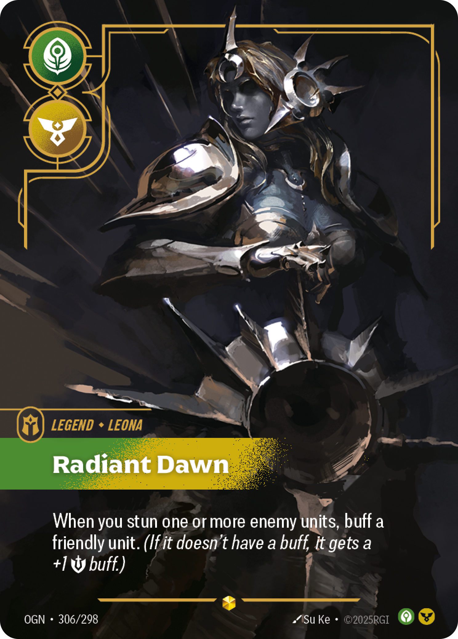 Leona, Radiant Dawn
